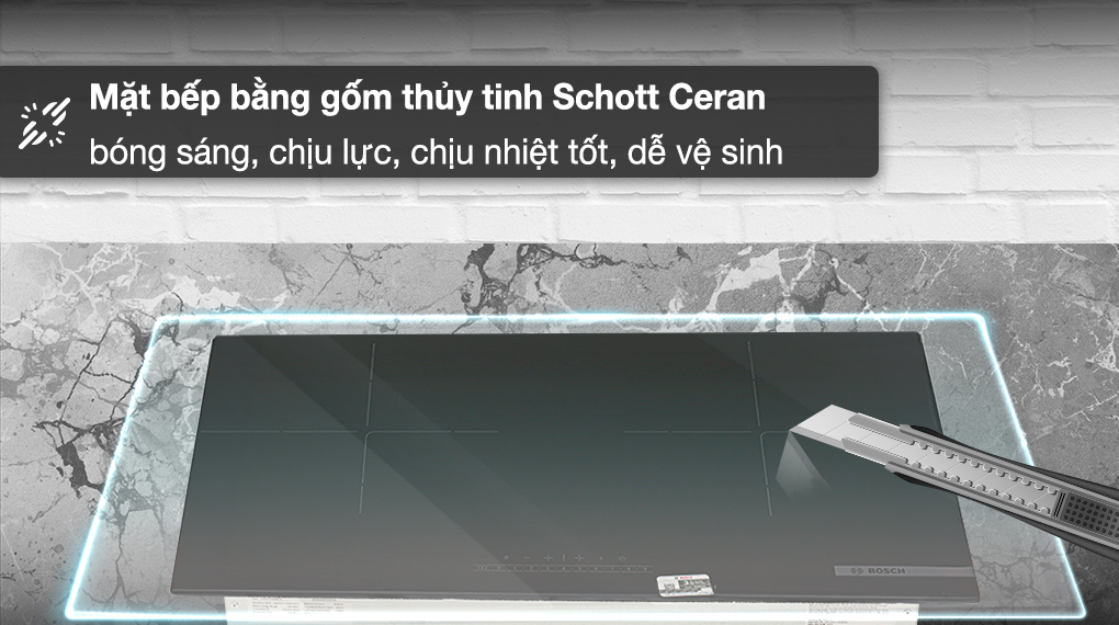 Mặt kính -  Bếp từ đôi lắp âm Bosch PPI8256EVN